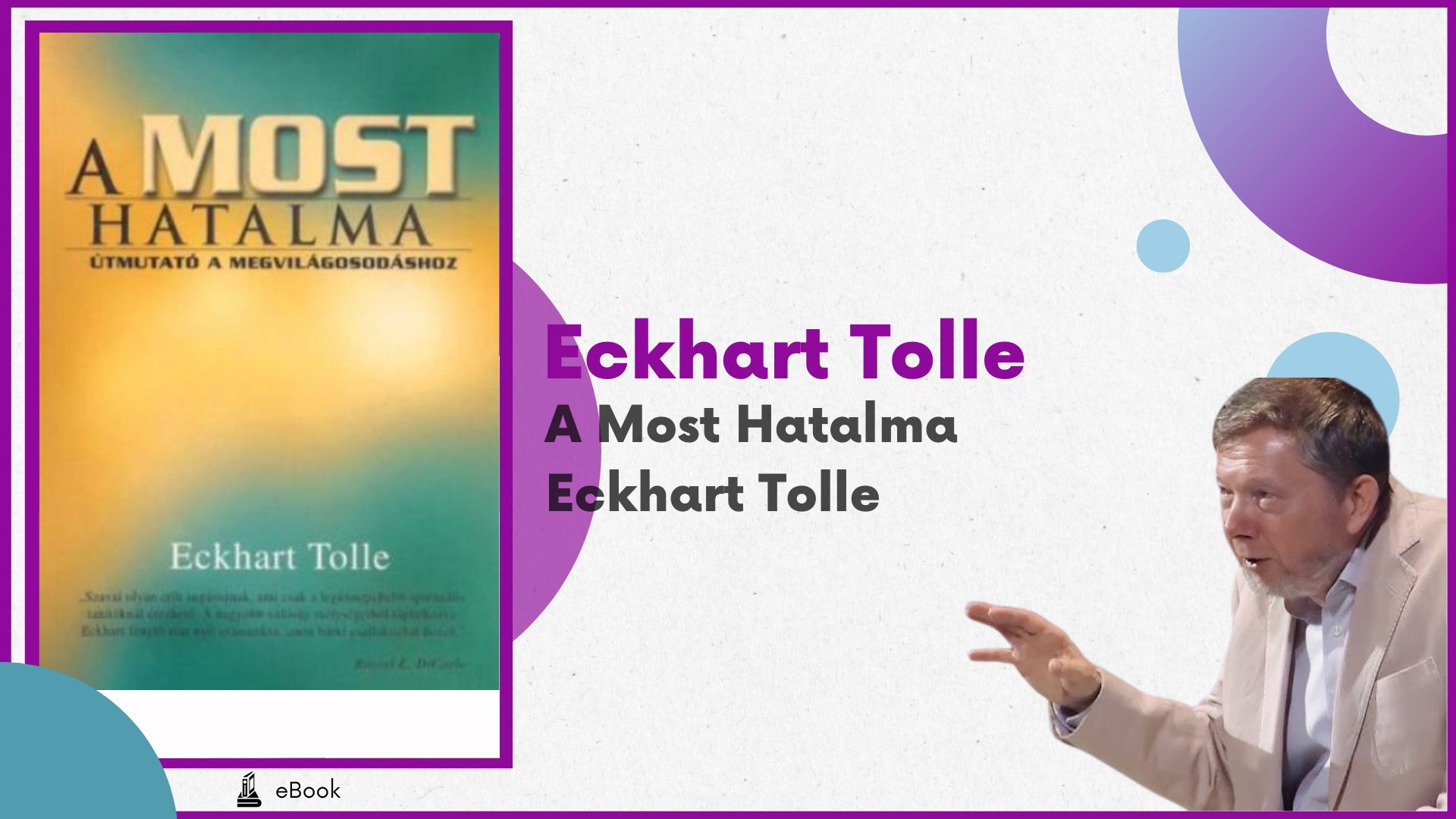 A Most Hatalma - Eckhart Tolle
