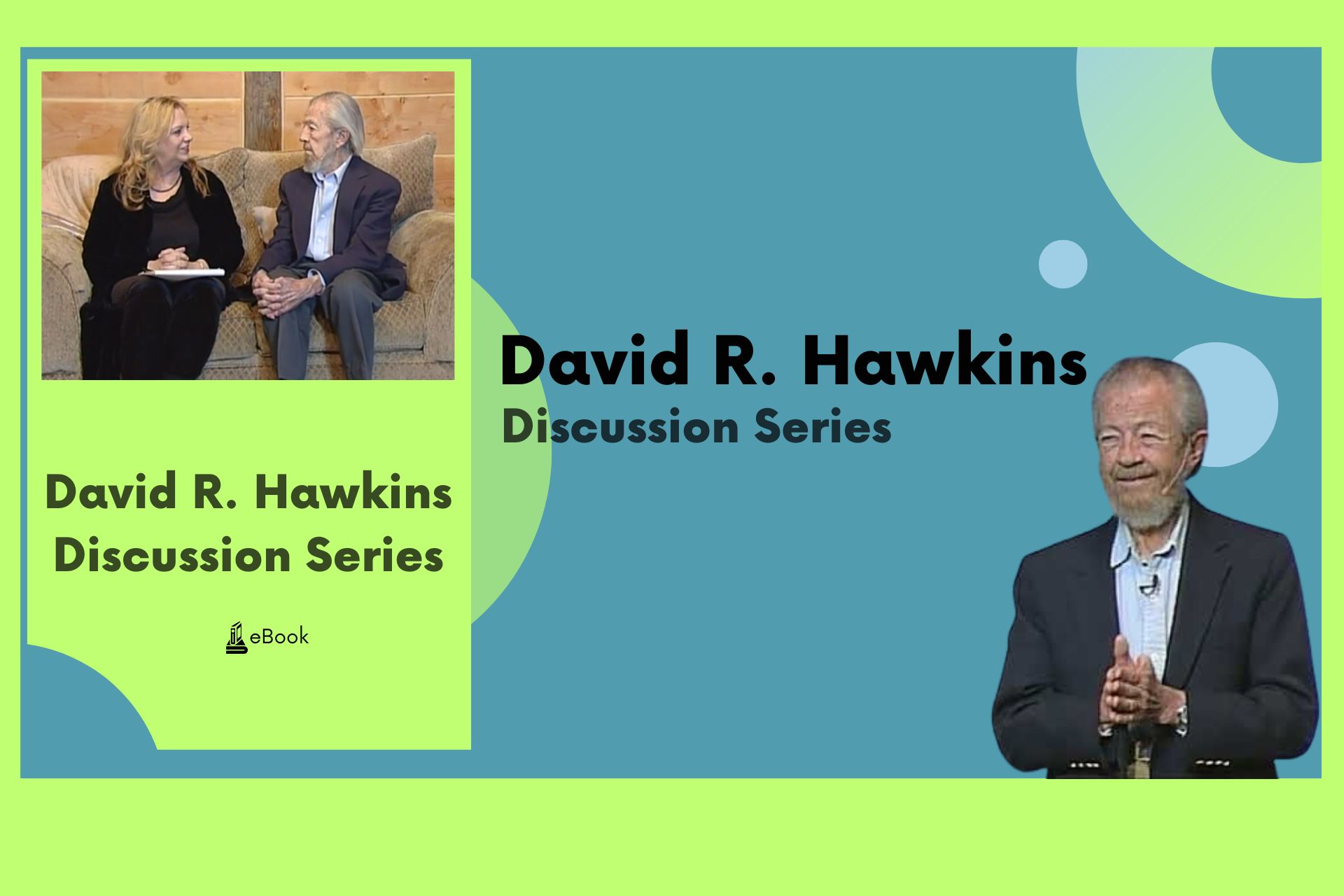 Discussion Series - David R. Hawkins