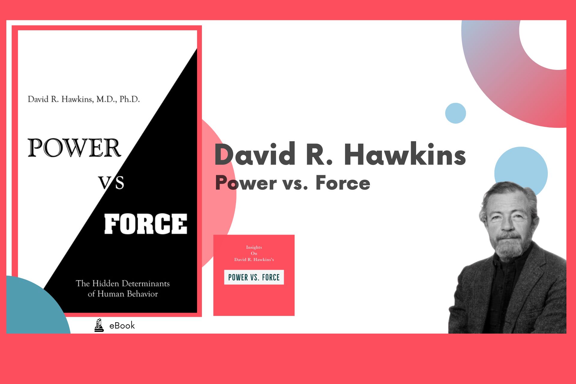 Power vs. Force - David R. Hawkins