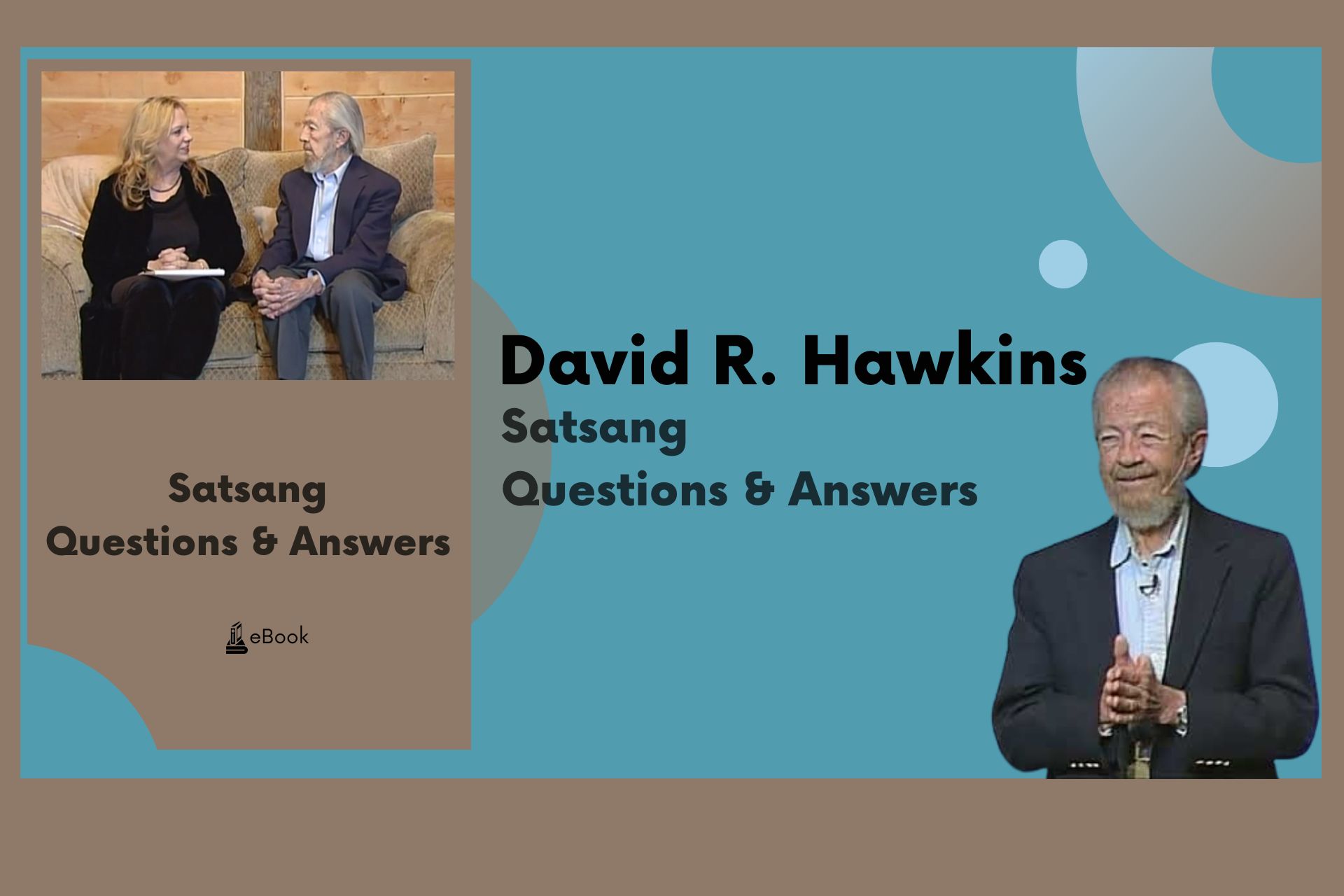 Satsang - Questions Answers - David R. Hawkins