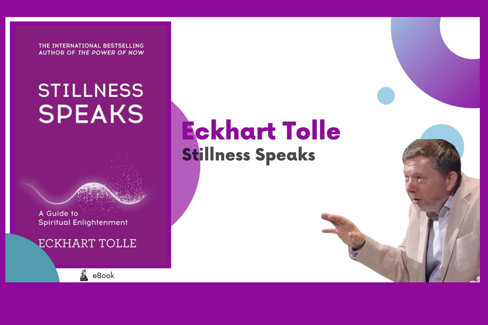 Stillness Speaks - Eckhart Tolle