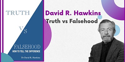 Truth vs Falsehood - David R. Hawkins